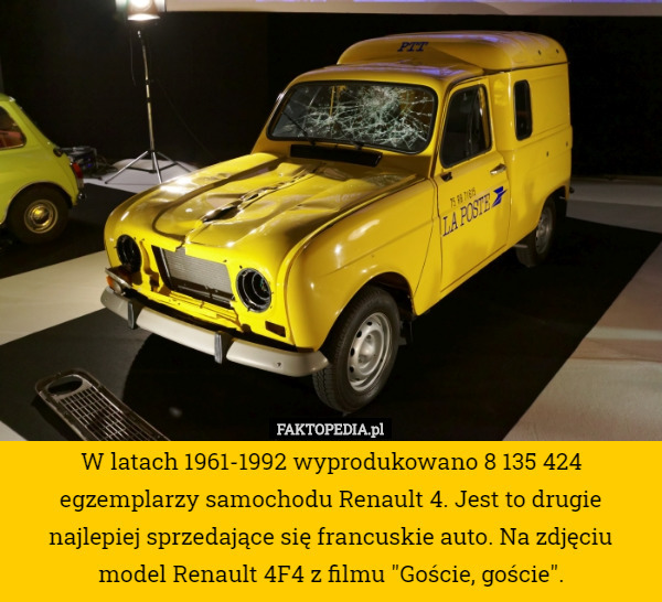 W latach 1961-1992 wyprodukowano 8 135 424 egzemplarzy samochodu Renault 4. Jest to drugie najlepiej sprzedające się francuskie auto. Na zdjęciu model Renault 4F4 z filmu "Goście, goście". 