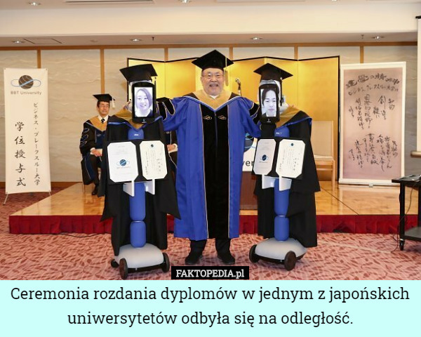 Ceremonia rozdania dyplomów w jednym z japońskich uniwersytetów odbyła się na odległość. 