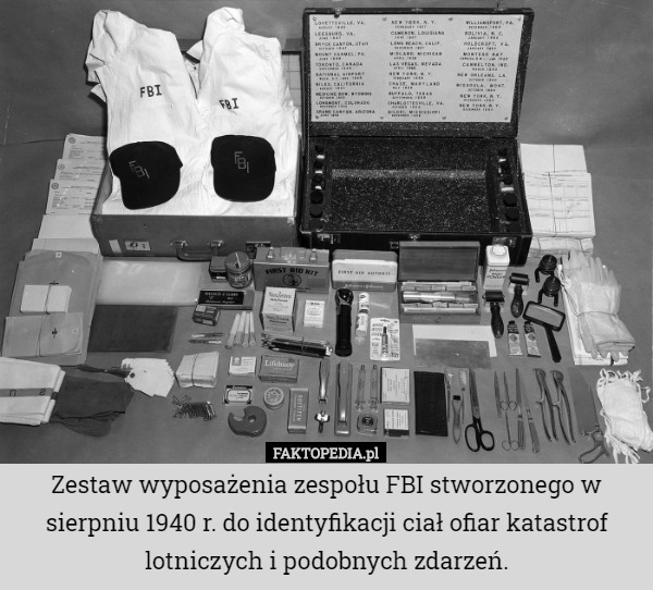 Zestaw wyposażenia zespołu FBI stworzonego w sierpniu 1940 r. do identyfikacji ciał ofiar katastrof lotniczych i podobnych zdarzeń. 