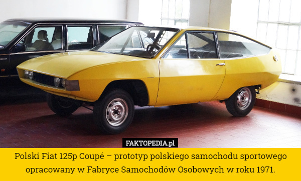 Polski Fiat 125p Coupé – prototyp polskiego samochodu sportowego opracowany w Fabryce Samochodów Osobowych w roku 1971. 