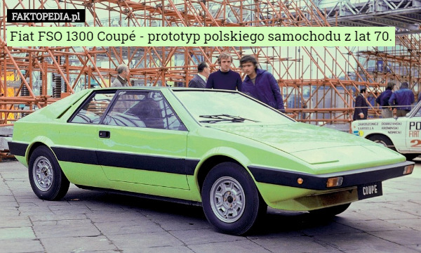 Fiat FSO 1300 Coupé - prototyp polskiego samochodu z lat 70. 