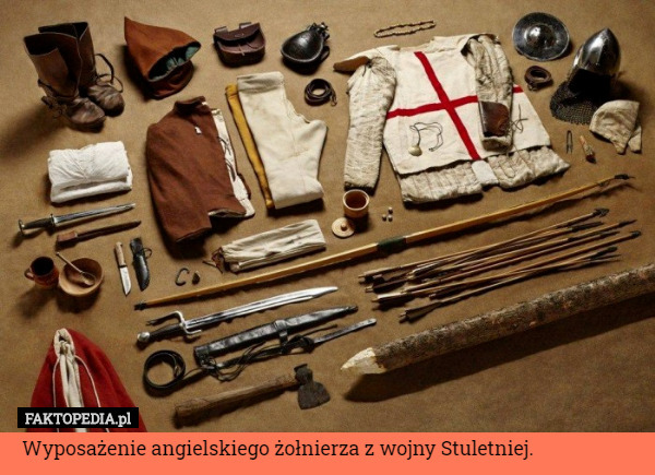 Wyposażenie angielskiego żołnierza z wojny Stuletniej. 