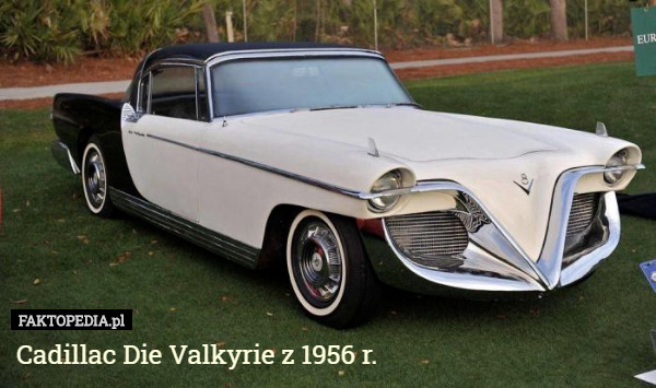 Cadillac Die Valkyrie z 1956 r. 