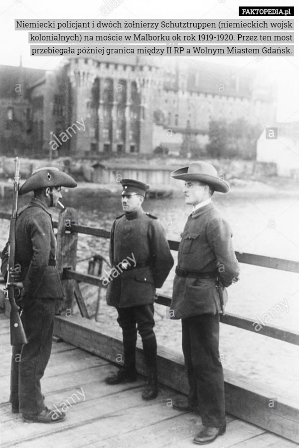 Niemiecki policjant i dwóch żołnierzy Schutztruppen (niemieckich wojsk kolonialnych) na moście w Malborku ok rok 1919-1920. Przez ten most przebiegała później granica między II RP a Wolnym Miastem Gdańsk. 
