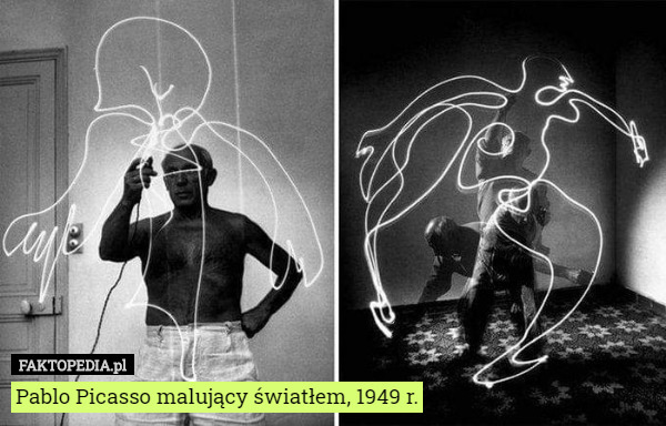 Pablo Picasso malujący światłem, 1949 r. 