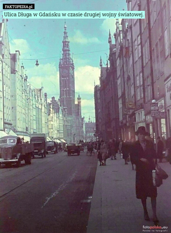 Ulica Długa w Gdańsku w czasie drugiej wojny światowej. 