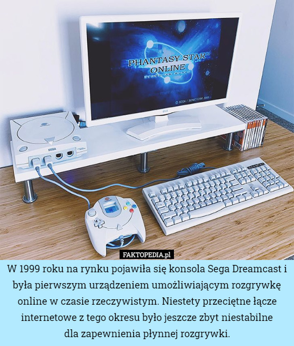 W 1999 roku na rynku pojawiła się konsola Sega Dreamcast i była pierwszym urządzeniem umożliwiającym rozgrywkę online w czasie rzeczywistym. Niestety przeciętne łącze internetowe z tego okresu było jeszcze zbyt niestabilne
 dla zapewnienia płynnej rozgrywki. 