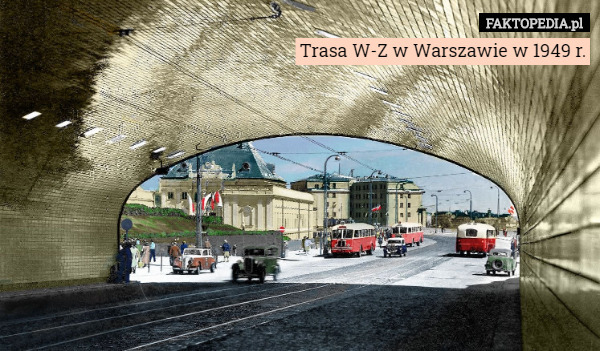 Trasa W-Z w Warszawie w 1949 r. 