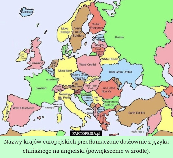 Nazwy krajów europejskich przetłumaczone dosłownie z języka chińskiego na angielski (powiększenie w źródle). 