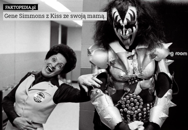 Gene Simmons z Kiss ze swoją mamą. 
