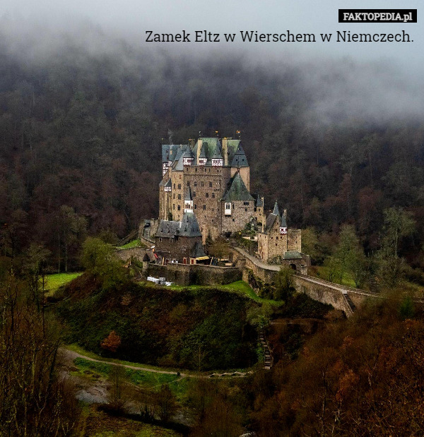 Zamek Eltz w Wierschem w Niemczech. 