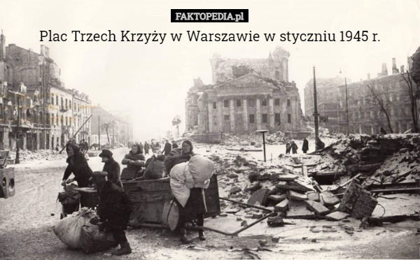 Plac Trzech Krzyży w Warszawie w styczniu 1945 r. 