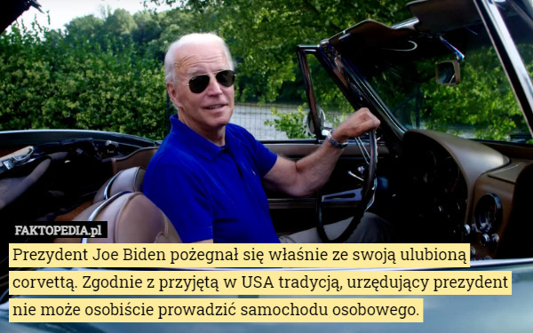 Prezydent Joe Biden pożegnał się właśnie ze swoją ulubioną corvettą. Zgodnie z przyjętą w USA tradycją, urzędujący prezydent nie może osobiście prowadzić samochodu osobowego. 