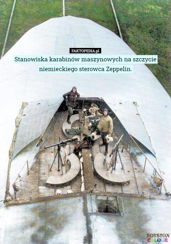Stanowiska karabinów maszynowych na szczycie niemieckiego sterowca Zeppelin. 