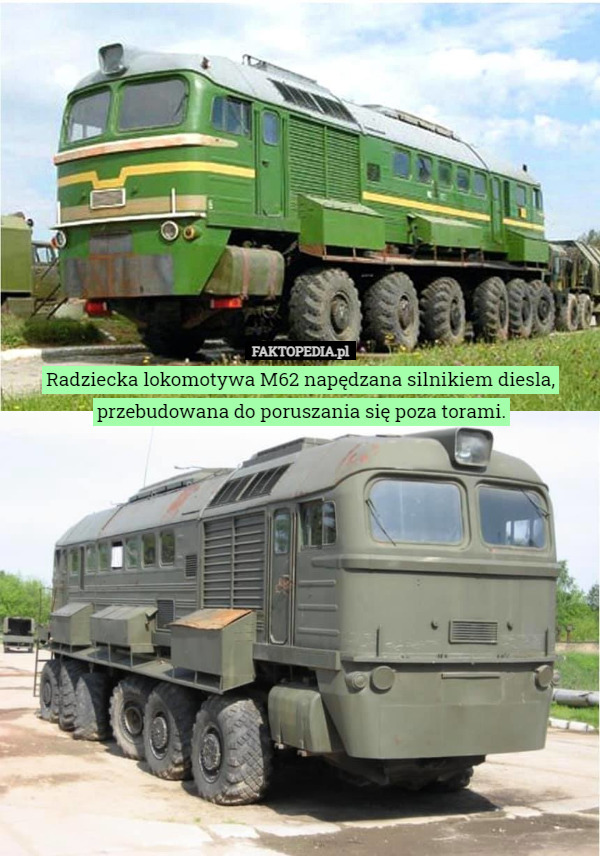 Radziecka lokomotywa M62 napędzana silnikiem diesla, przebudowana do poruszania się poza torami. 