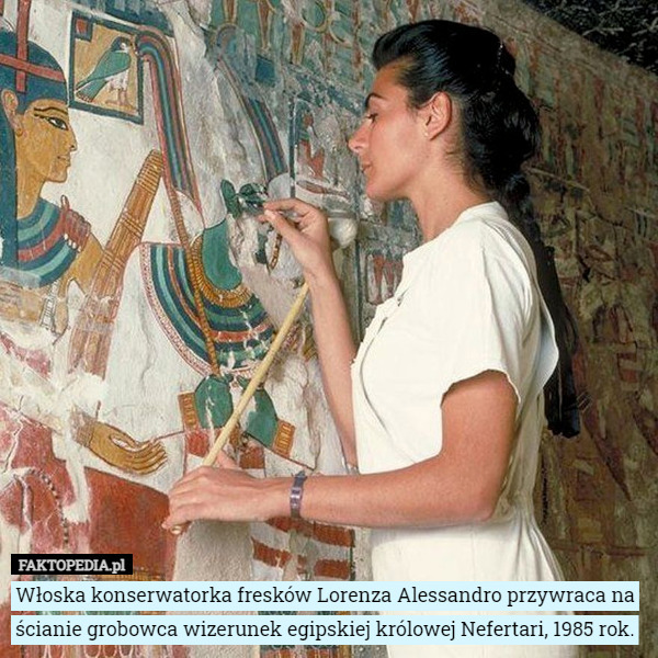 Włoska konserwatorka fresków Lorenza Alessandro przywraca na ścianie grobowca wizerunek egipskiej królowej Nefertari, 1985 rok. 