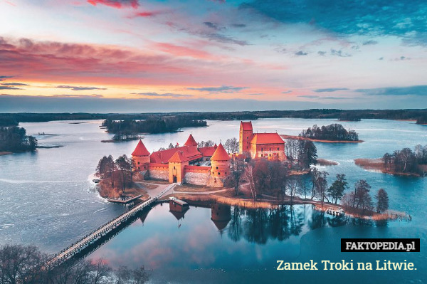 Zamek Troki na Litwie. 