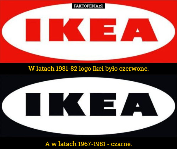 W latach 1981-82 logo Ikei było czerwone. A w latach 1967-1981 - czarne. 
