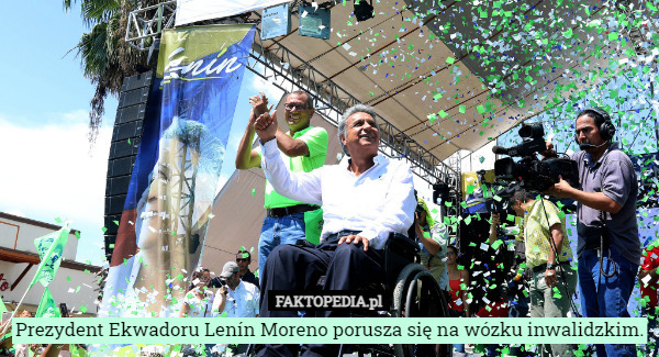 Prezydent Ekwadoru Lenín Moreno porusza się na wózku inwalidzkim. 