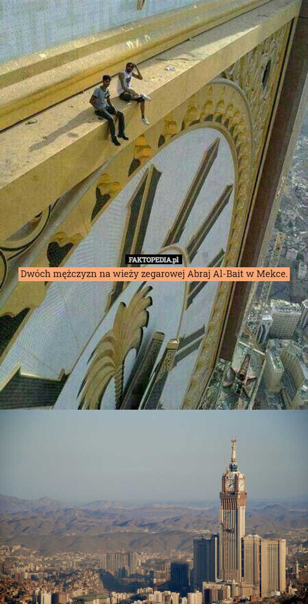 Dwóch mężczyzn na wieży zegarowej Abraj Al-Bait w Mekce. 