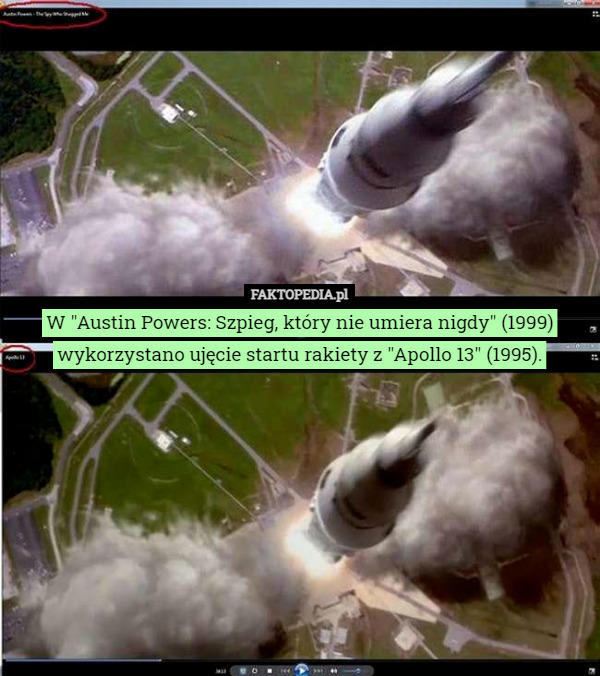 W "Austin Powers: Szpieg, który nie umiera nigdy" (1999) wykorzystano ujęcie startu rakiety z "Apollo 13" (1995). 
