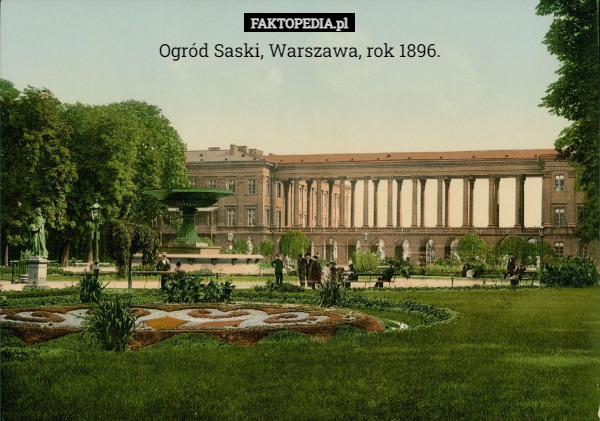 Ogród Saski, Warszawa, rok 1896. 