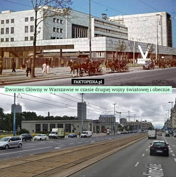 Dworzec Główny w Warszawie w czasie drugiej wojny światowej i obecnie. 