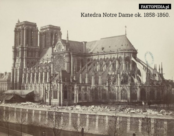 Katedra Notre Dame ok. 1858-1860. 