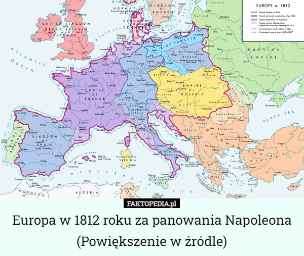 Europa w 1812 roku za panowania Napoleona
(Powiększenie w źródle) 