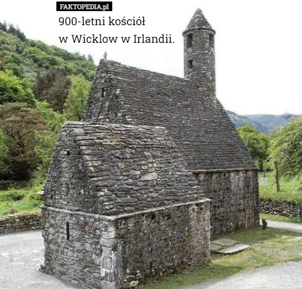 900-letni kościół 
 w Wicklow w Irlandii. 