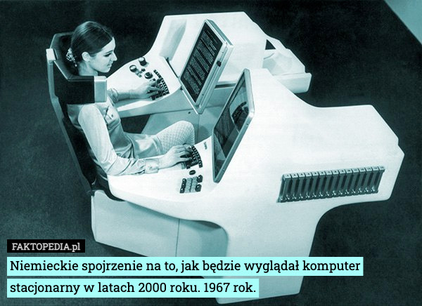 Niemieckie spojrzenie na to, jak będzie wyglądał komputer stacjonarny w latach 2000 roku. 1967 rok. 