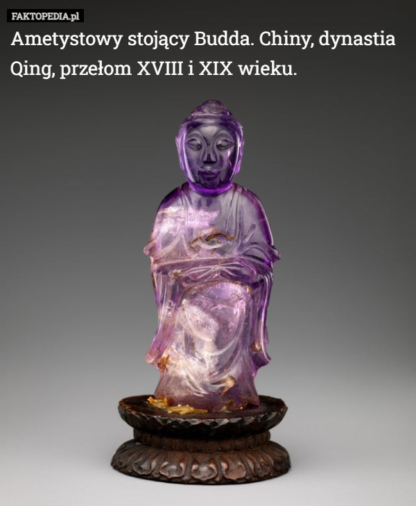 Ametystowy stojący Budda. Chiny, dynastia Qing, koniec XVIII do początku XIX wieku 