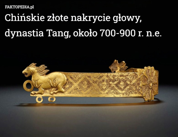 Chińskie złote nakrycie głowy, dynastia Tang, około 700-900 r. n.e. 