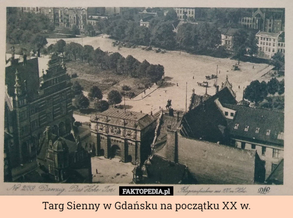 Targ Sienny w Gdańsku na początku XX w. 