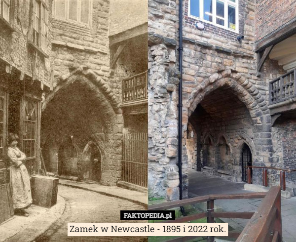 Zamek w Newcastle - 1895 i 2022 rok. 