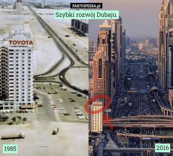 Szybki rozwój Dubaju. 1985 2016 