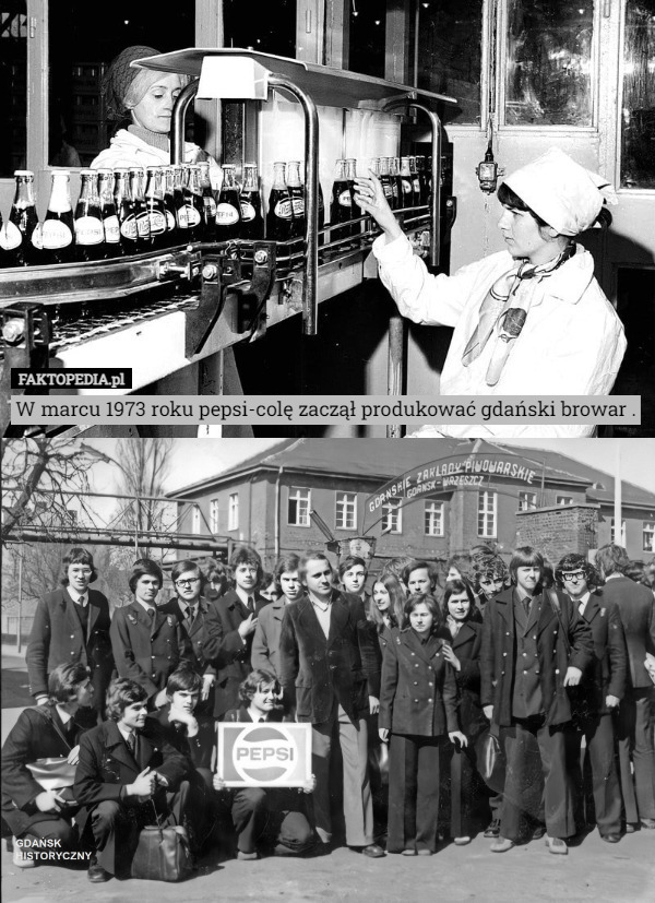 W marcu 1973 roku pepsi-colę zaczął produkować gdański browar . 