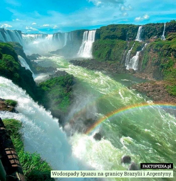 Wodospady Iguazu na granicy Brazylii i Argentyny. 