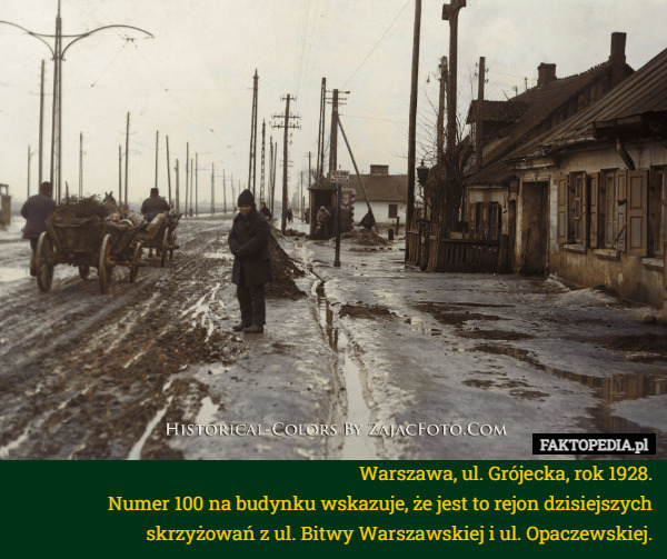 Warszawa, ul. Grójecka, rok 1928.
Numer 100 na budynku wskazuje, że jest to rejon dzisiejszych skrzyżowań z ul. Bitwy Warszawskiej i ul. Opaczewskiej. 