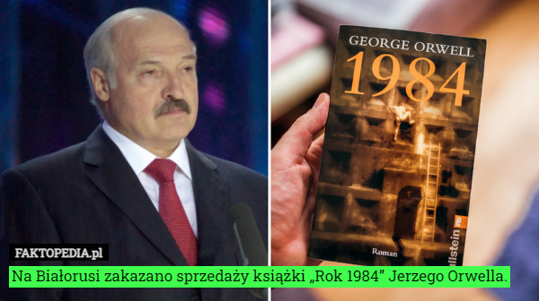 Na Białorusi zakazano sprzedaży książki „Rok 1984” Jerzego Orwella. 