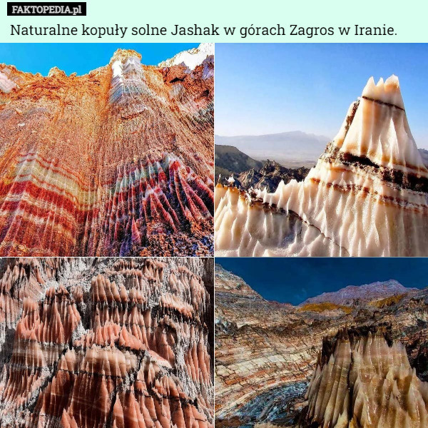 Naturalne kopuły solne Jashak w górach Zagros w Iranie. 