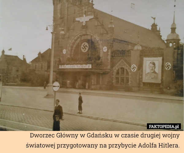 Dworzec Główny w Gdańsku w czasie drugiej wojny światowej przygotowany na przybycie Adolfa Hitlera. 