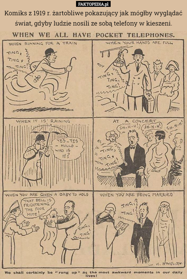 Komiks z 1919 r. żartobliwe pokazujący jak mógłby wyglądać świat, gdyby ludzie nosili ze sobą telefony w kieszeni. 