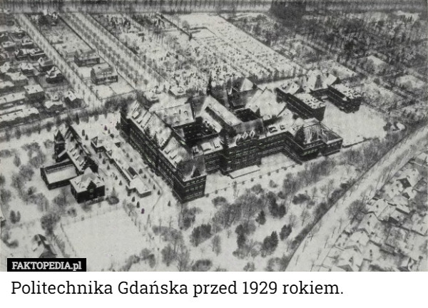 Politechnika Gdańska przed 1929 rokiem. 