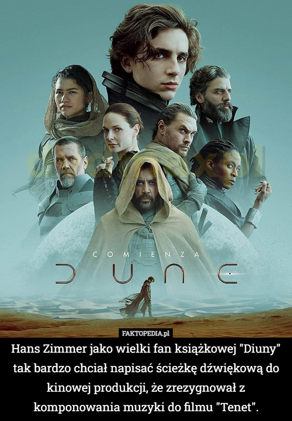 Hans Zimmer jako wielki fan książkowej "Diuny" tak bardzo chciał napisać ścieżkę dźwiękową do kinowej produkcji, że zrezygnował z komponowania muzyki do filmu "Tenet". 