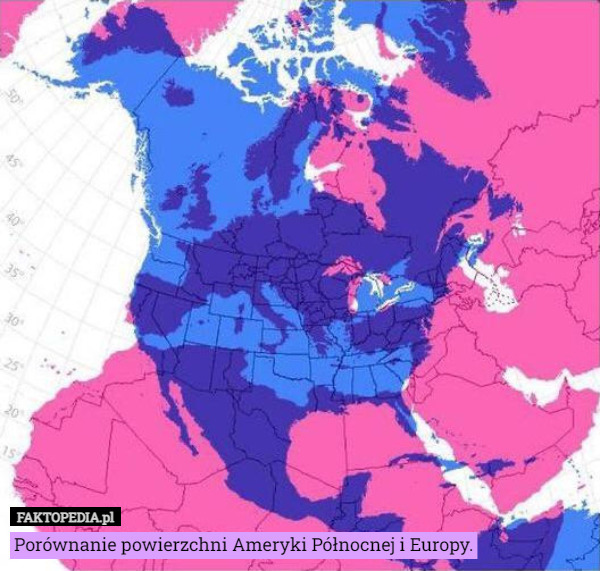 Porównanie powierzchni Ameryki Północnej i Europy. 