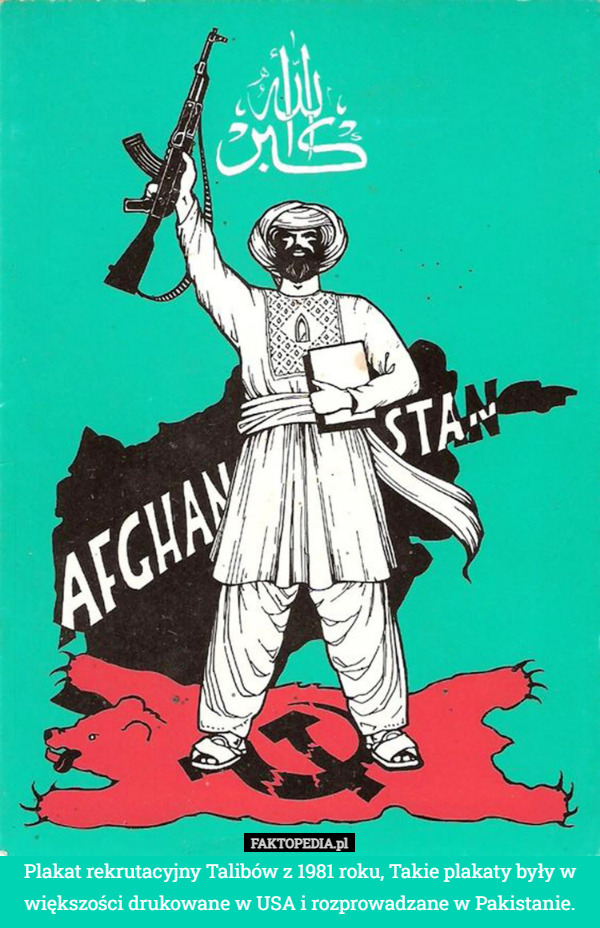 Plakat rekrutacyjny Talibów z 1981 roku, Takie plakaty były w większości drukowane w USA i rozprowadzane w Pakistanie. 