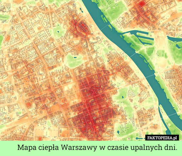 Mapa ciepła Warszawy w czasie upalnych dni. 