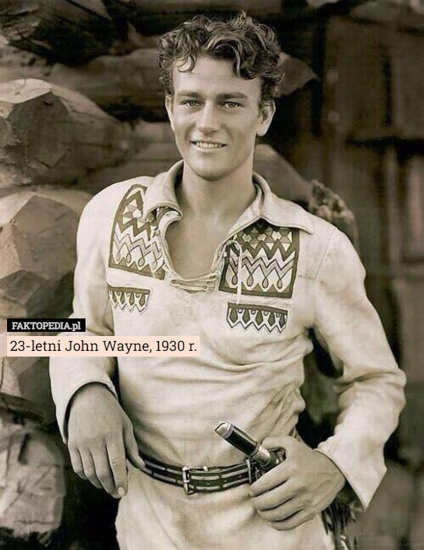 23-letni John Wayne, 1930 r. 