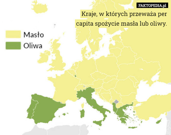 Kraje, w których przeważa per capita spożycie masła lub oliwy. 